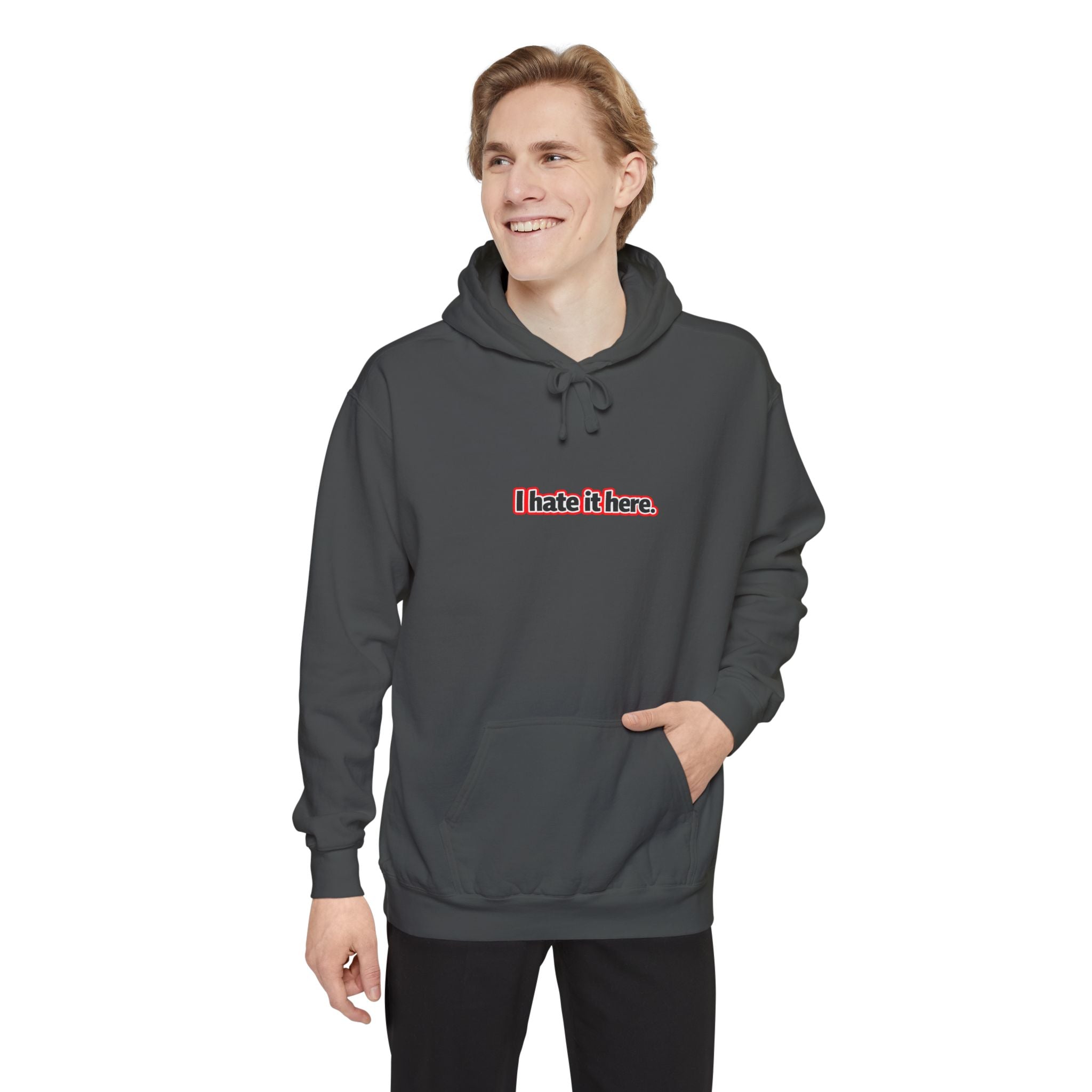 I hate it here, minimalist text design Comfort Colors hoodie - Mutantur Labs LLC