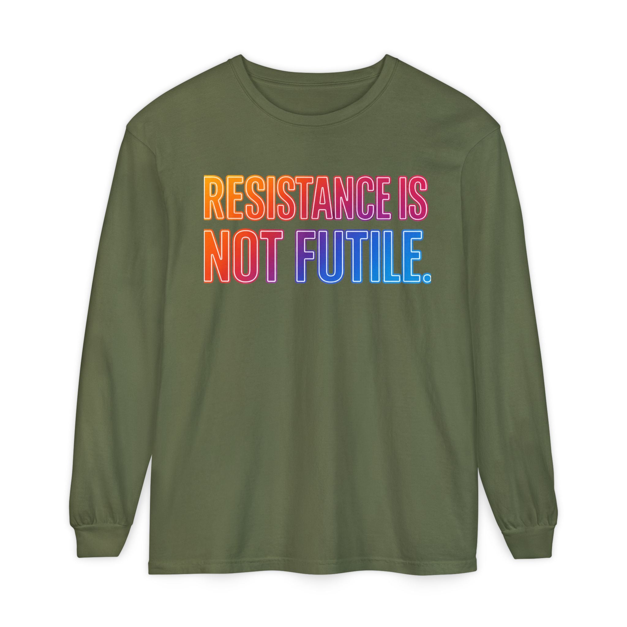 Resistance Is Not Futile Long Sleeve Tee – Rally for Freedom Shirt