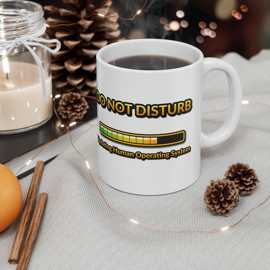 Do Not Disturb Updating Human System Mug | Funny Progress Bar 11 oz Coffee Cup | Tech Humor Gift for Programmers and AI Fans