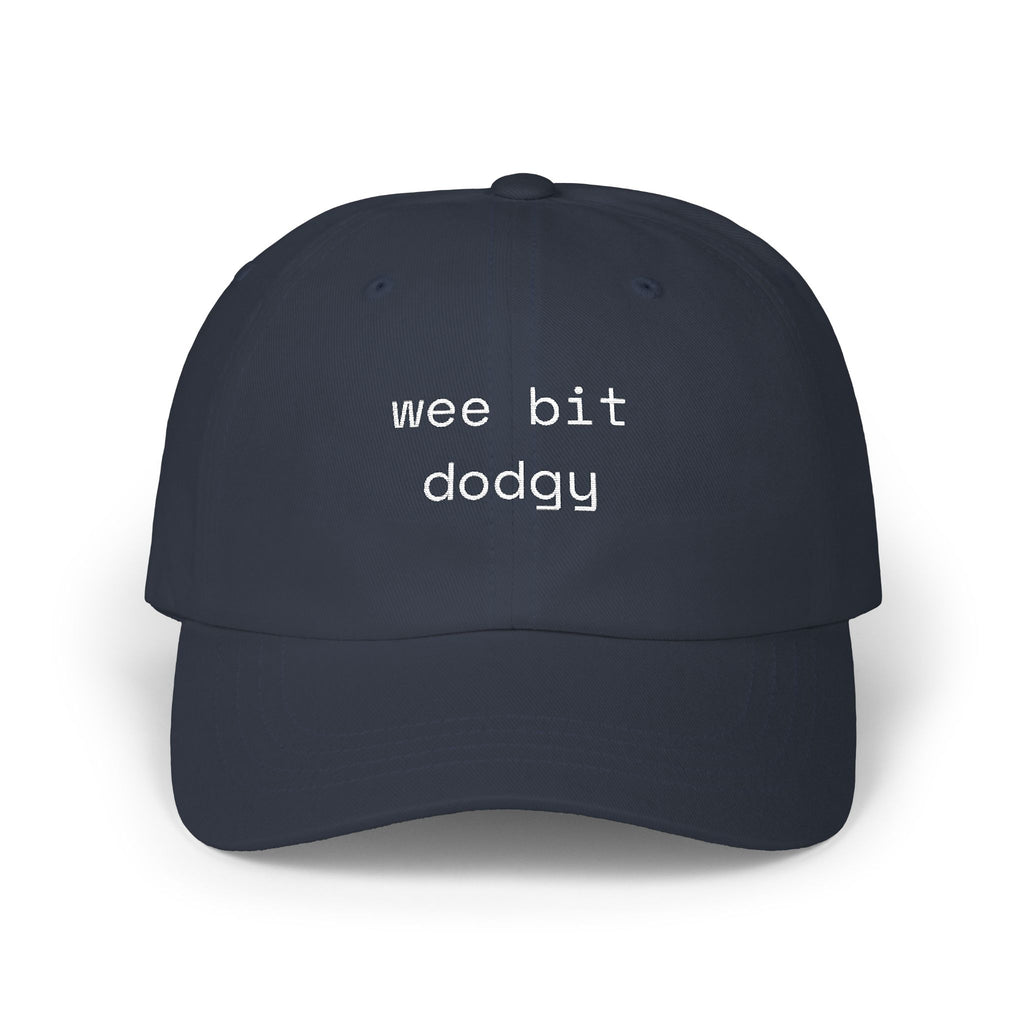 Wee Bit Dodgy Dad Cap — Funny Embroidered Cotton Baseball Hat - Mutantur Labs LLC