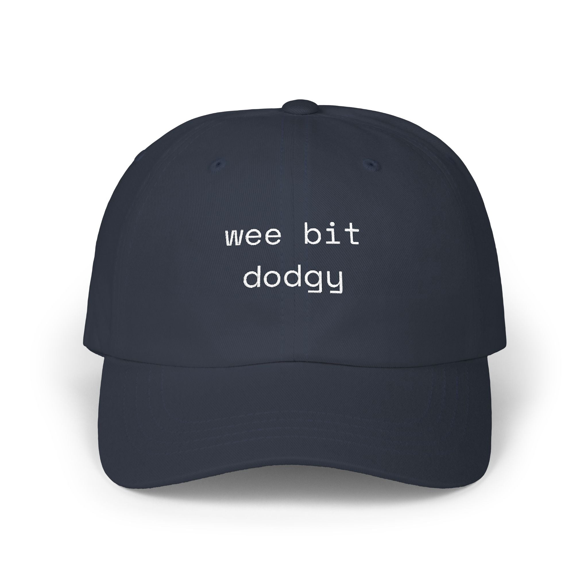 Wee Bit Dodgy Dad Cap — Funny Embroidered Cotton Baseball Hat - Mutantur Labs LLC