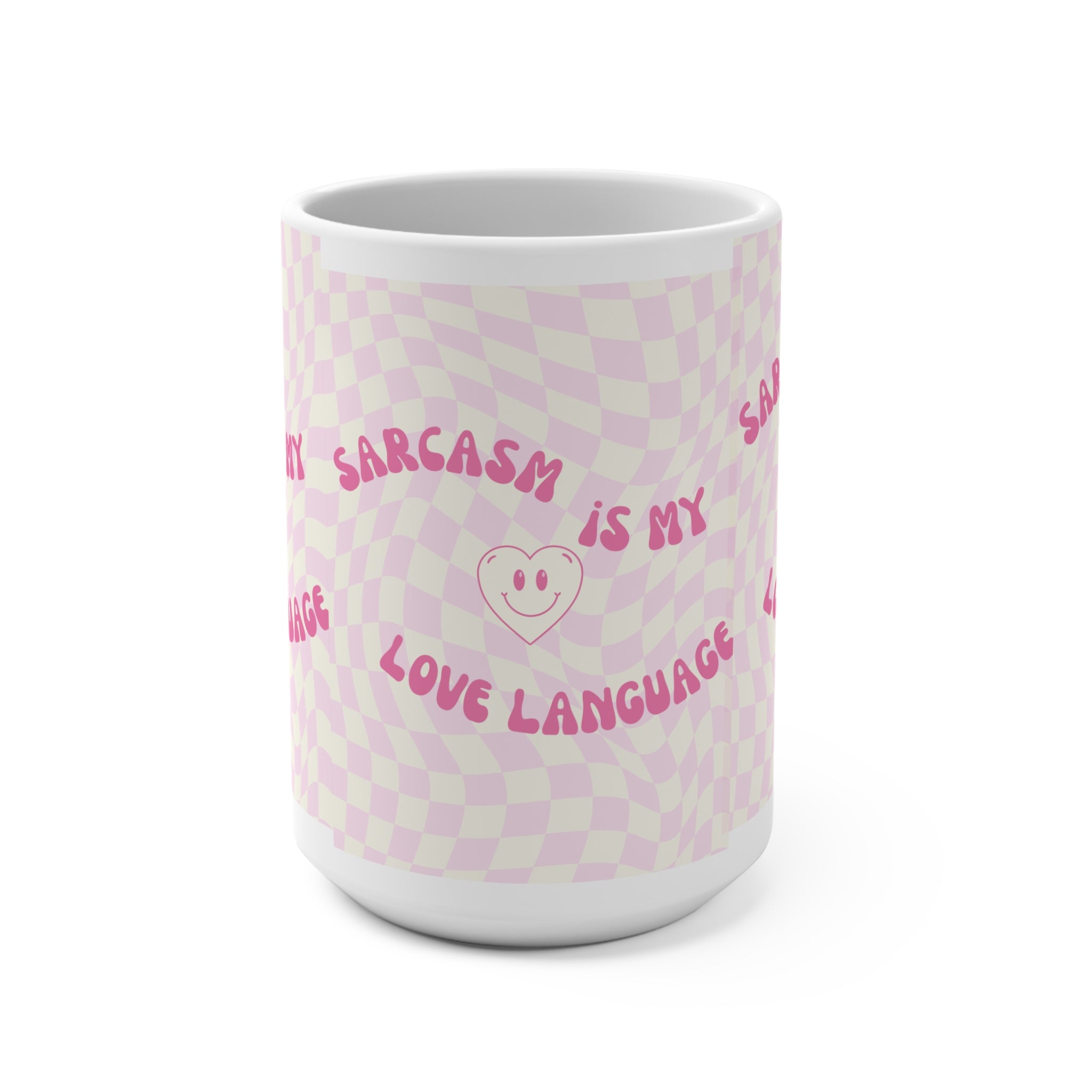Sarcasm Is My Love Language 15oz Mug — Pink Retro Checkerboard Coffee Cup - Mutantur Labs LLC