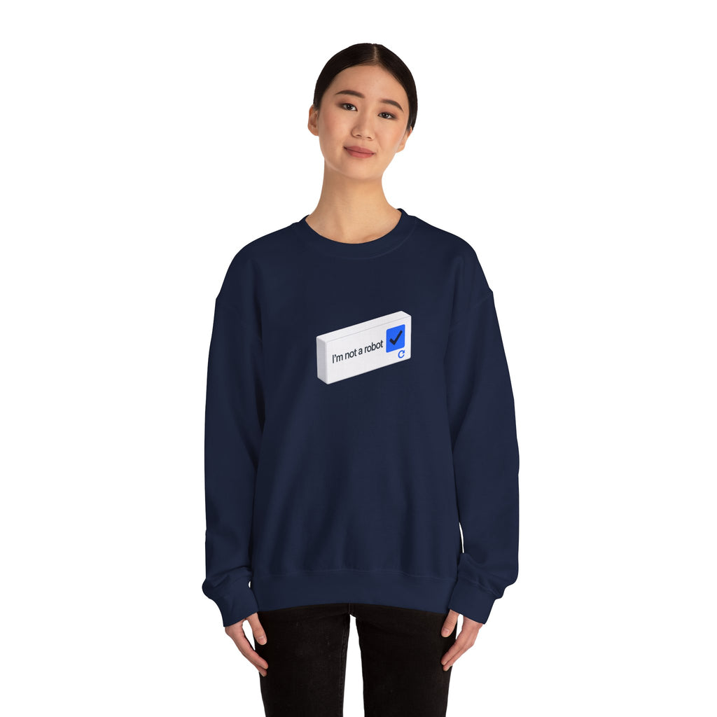 I'm Not a Robot checkbox graphic Sweatshirt | CAPTCHA humor