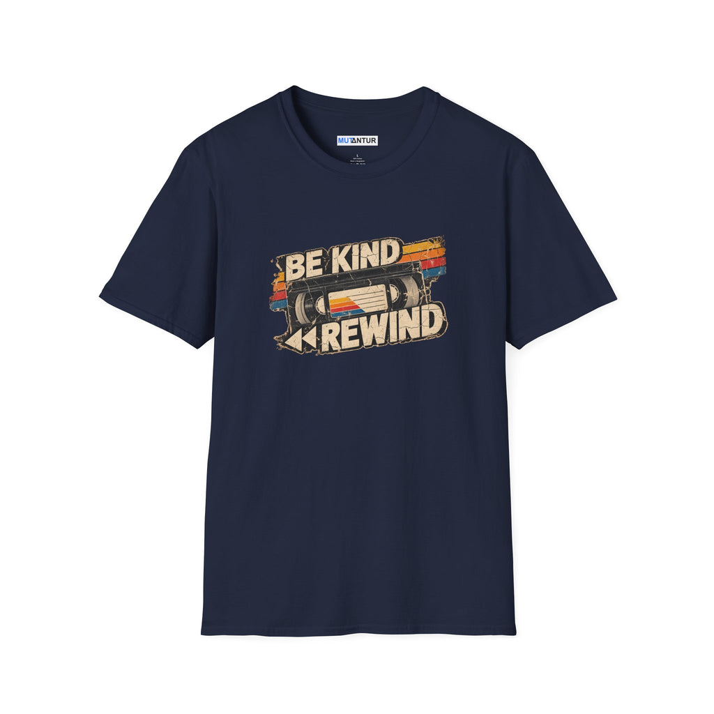 A navy blue short-sleeve crewneck t-shirt with a vintage-style graphic on the chest reading 'BE KIND REWIND' over a rewind reel illustration, displayed on a clean white background.