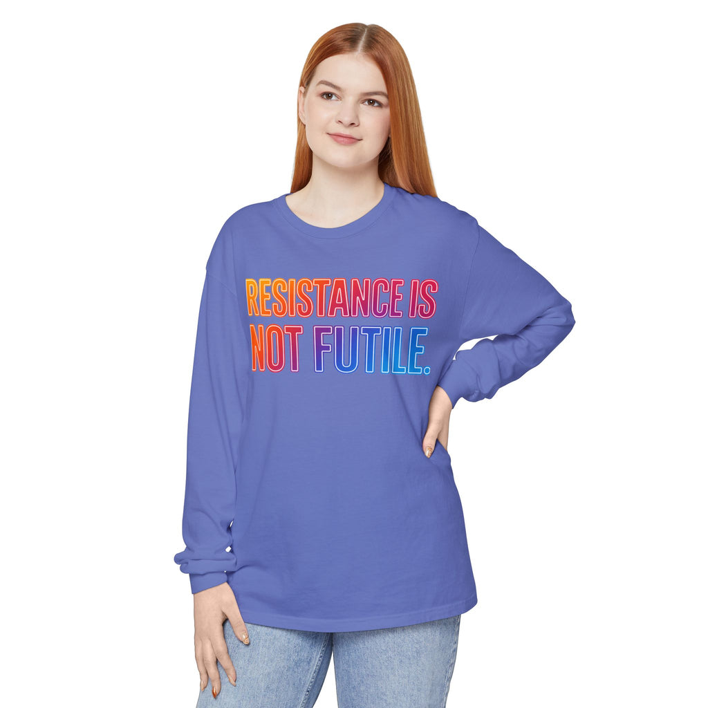 Resistance Is Not Futile Long Sleeve Tee – Rally for Freedom Shirt