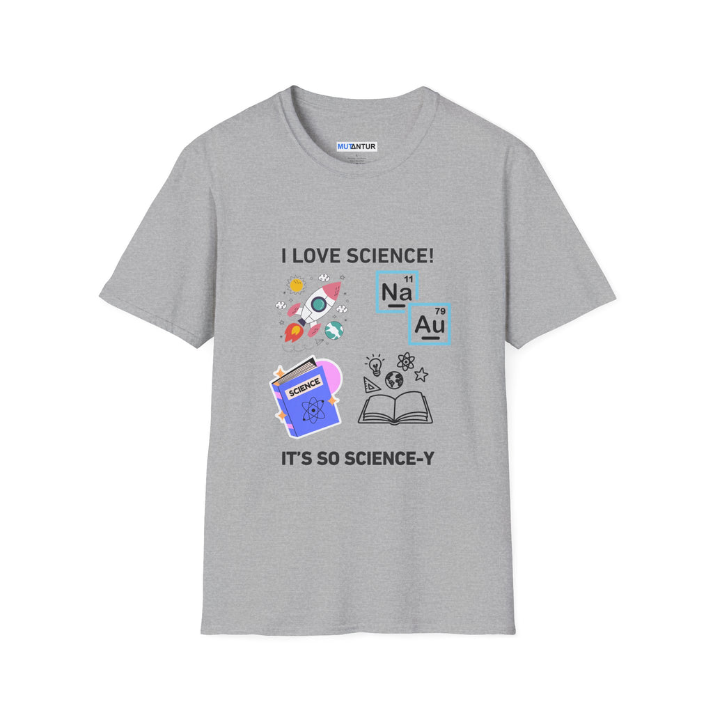 I Love Science T-Shirt | Funny Science-y Graphic Tee - Mutantur Labs LLC
