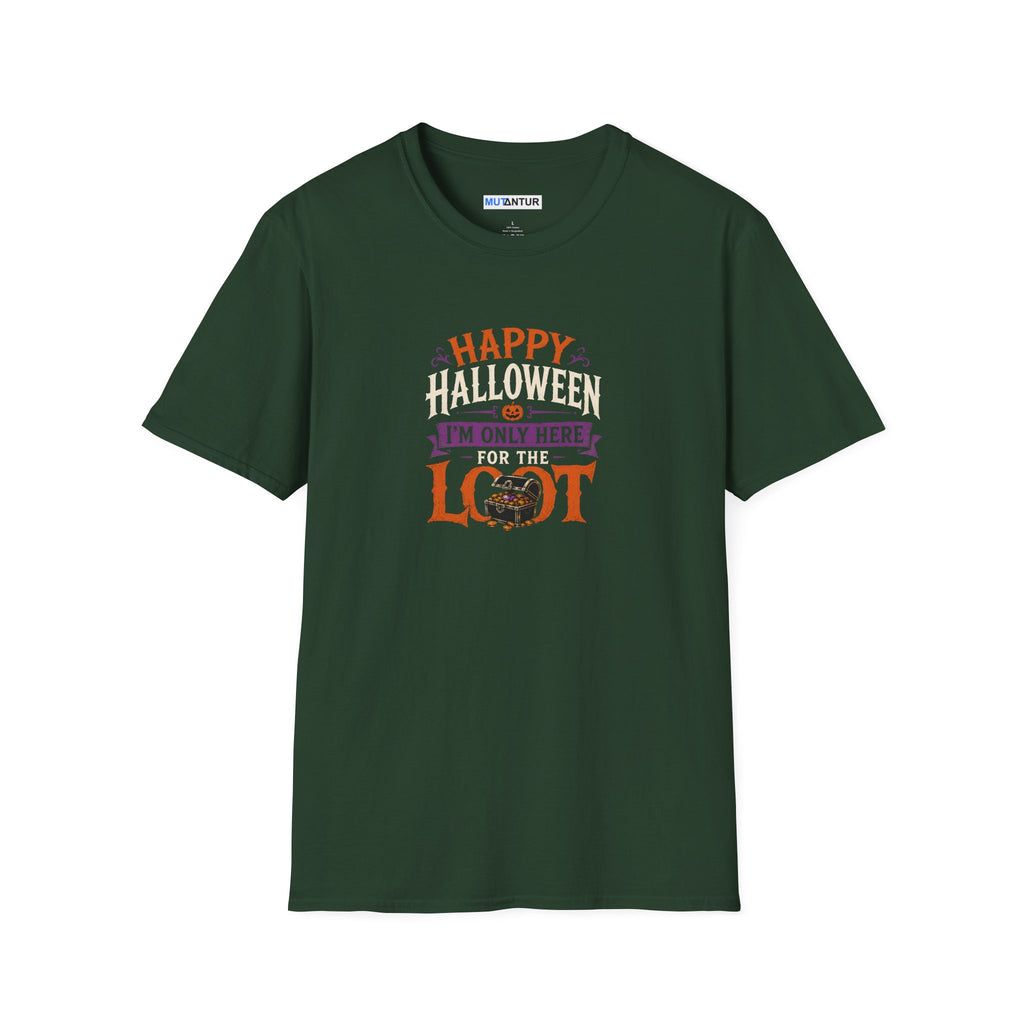 Green Short sleeved t shirt with colorful Happy Halloween I'm Only Here for The Look