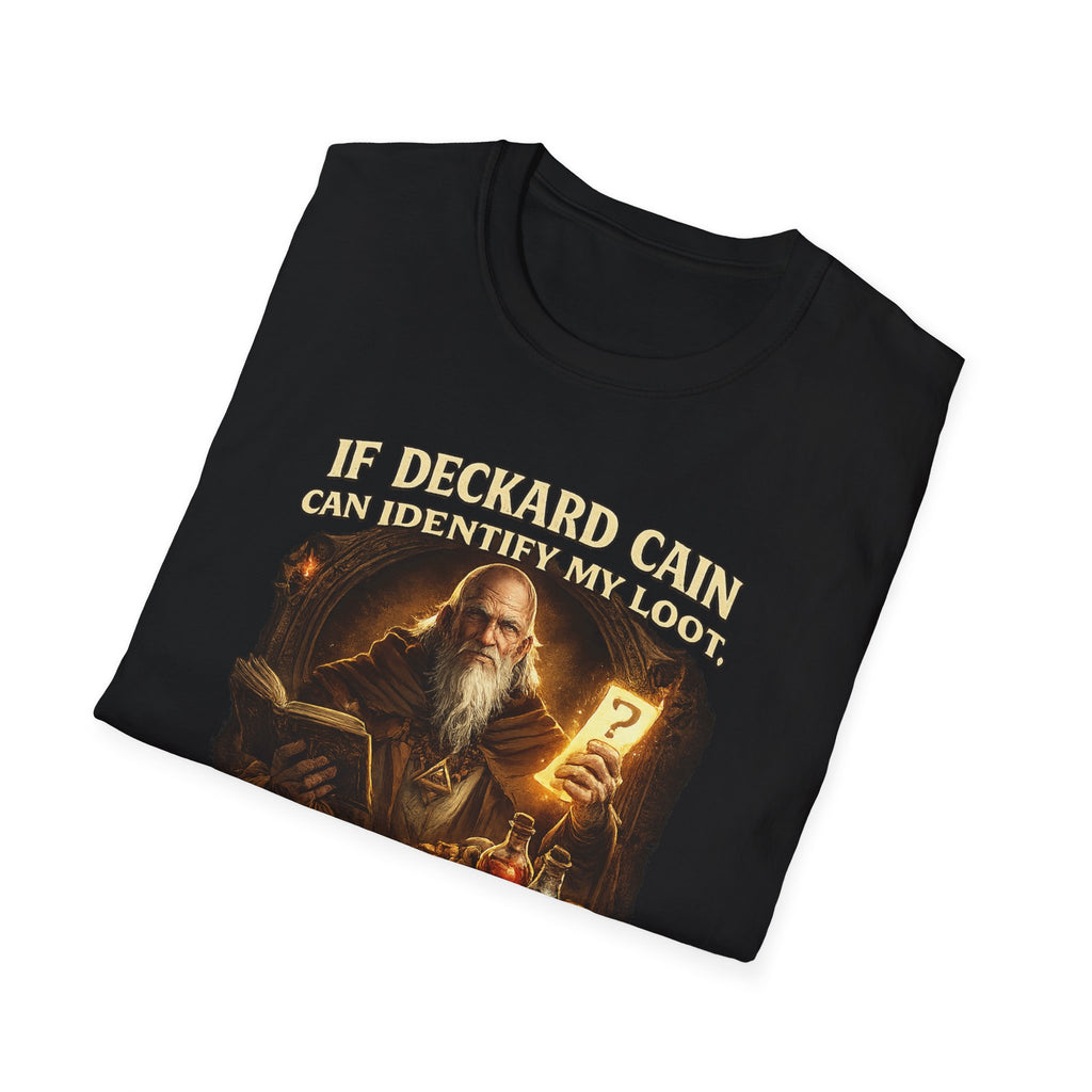 If Deckard Cain Can Identify My Loot, He Can Identify My Life Choices" Diablo RPG Gamer Tee - Mutantur Labs LLC