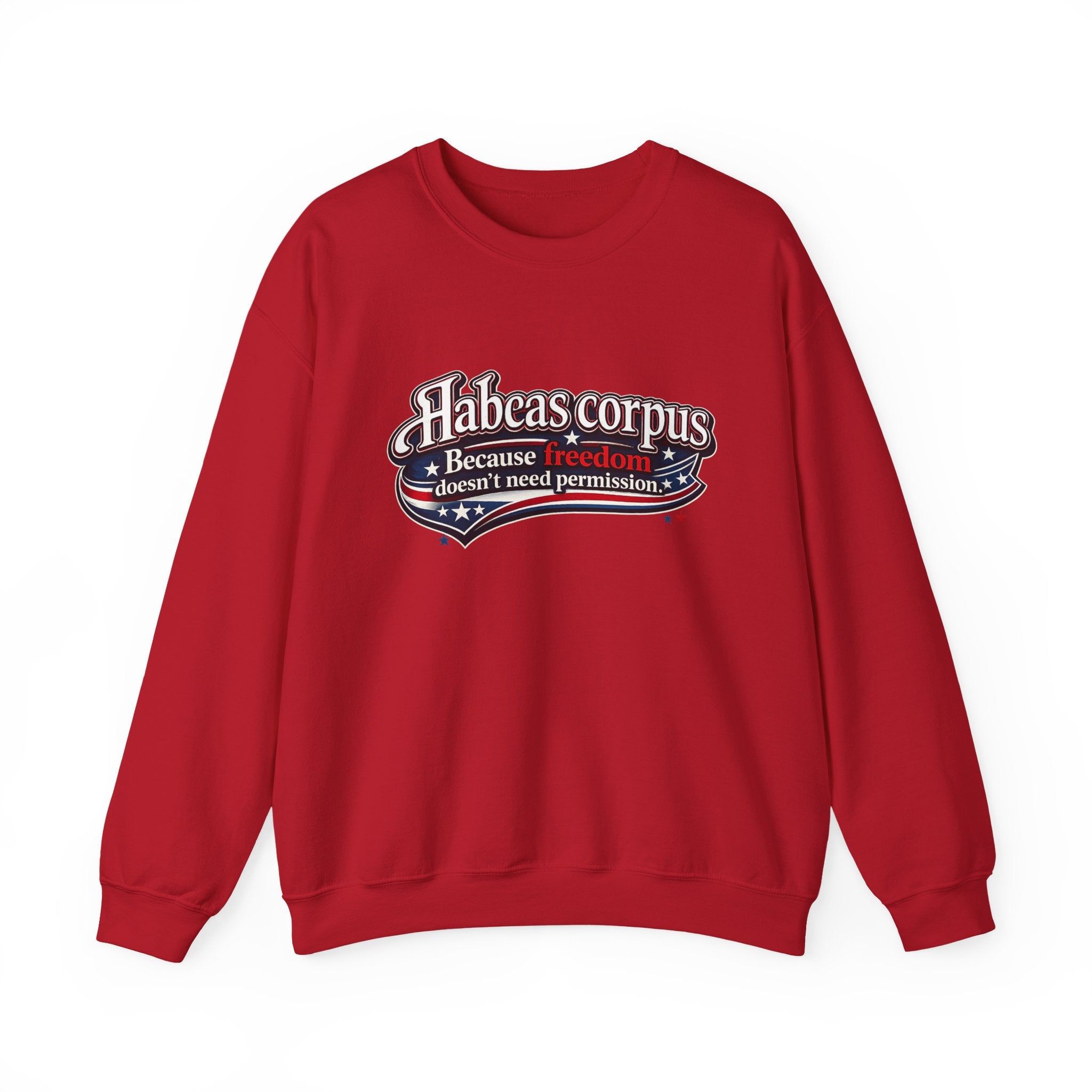 Habeas Corpus Sweatshirt – Because Freedom Doesn’t Need Permission Crewneck - Mutantur Labs LLC