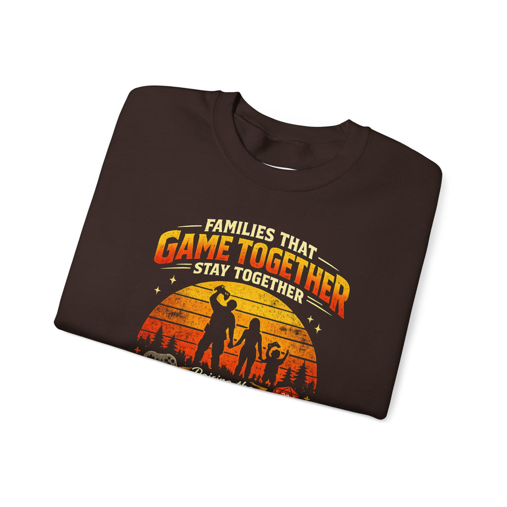 Families That Game Together Stay Together Sweatshirt - Mutantur Labs LLC