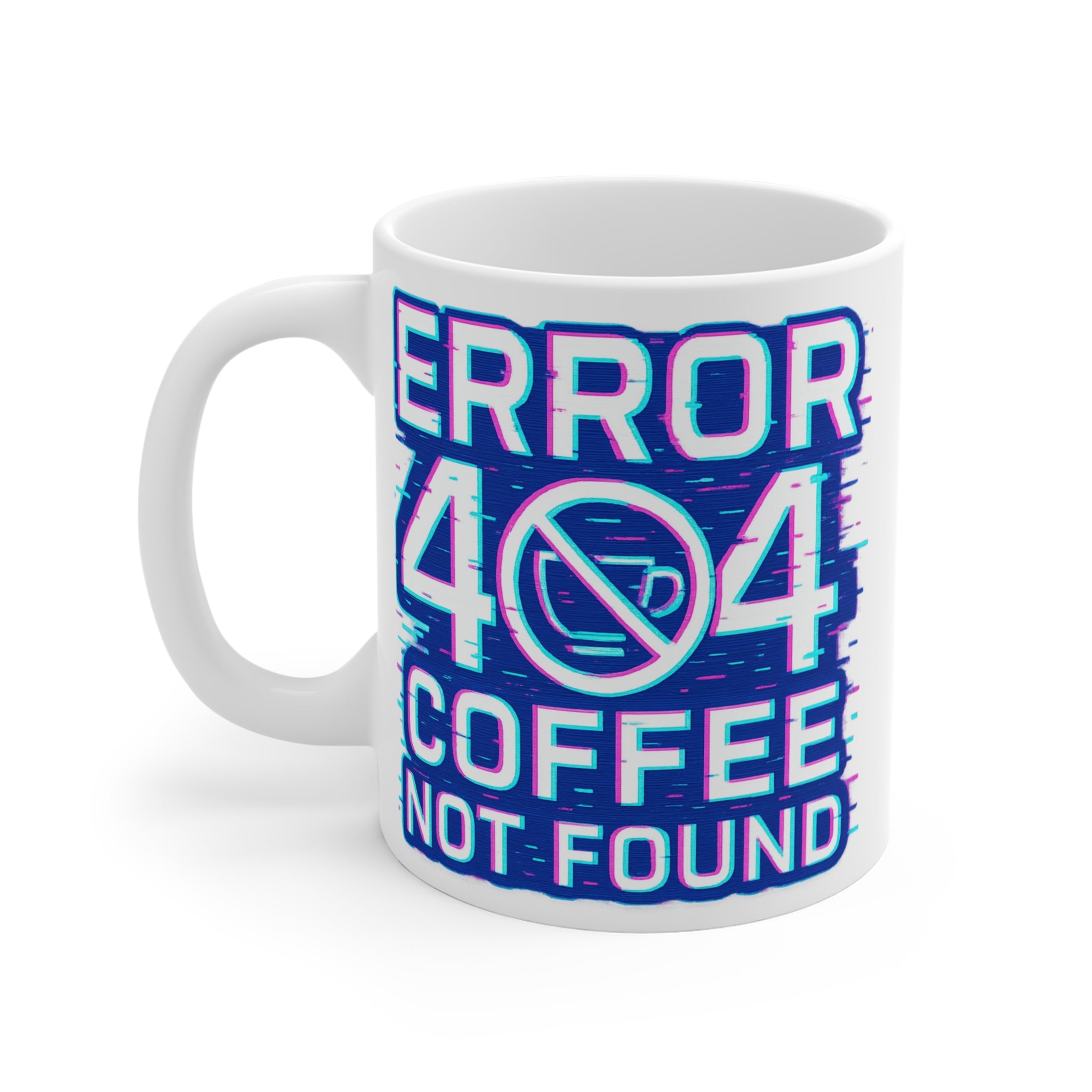 Error 404 Coffee Not Found Mug | Funny Tech Coffee Cup - Mutantur Labs LLC