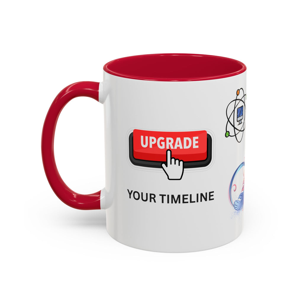 Upgrade Your Timeline Mug — This Timeline Is Temporary Funny Ceramic Coffee Cup - Mutantur Labs LLC
