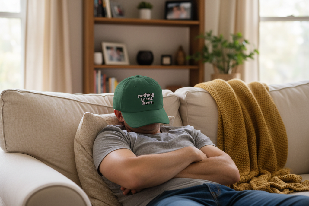 Nothing to See Here Dad Cap — Casual Baseball Hat