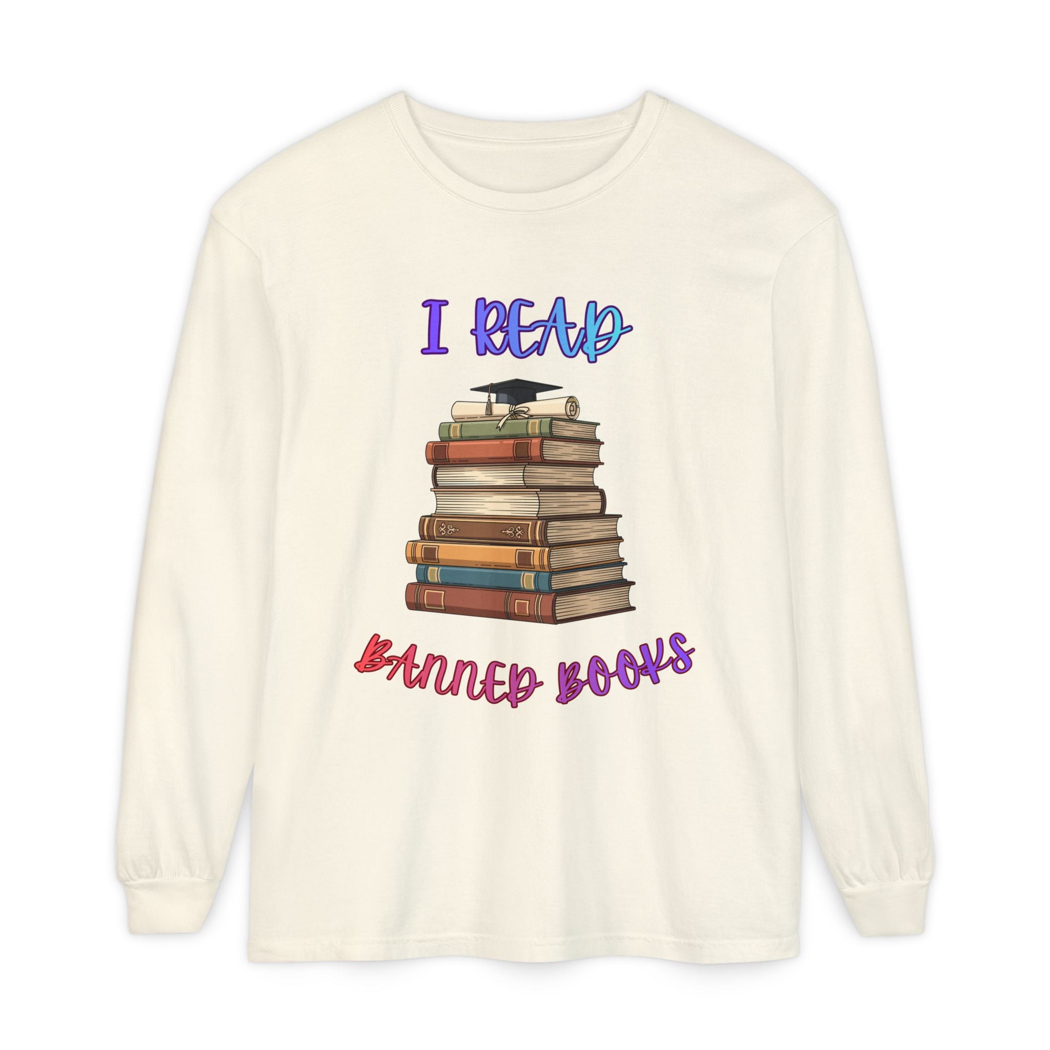 I Read Banned Books Long Sleeve Shirt | Stack of Books Reader Graphic Tee - Mutantur Labs LLC