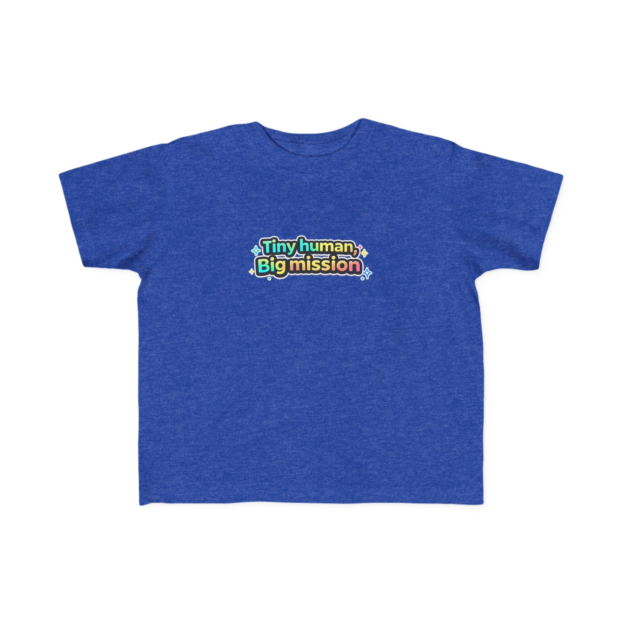 Blue t-shirt with colorful text 'Tiny human, Big mission' on a white background