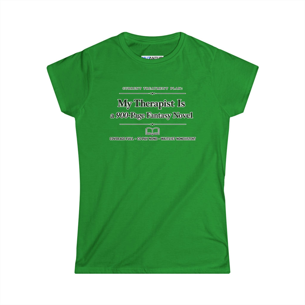 My Therapist Is a 900-Page Fantasy Novel T-Shirt — Funny Book Lover Tee for Readers & Bookworms