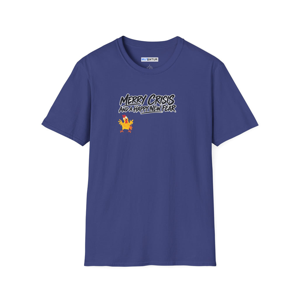 Merry Crisis and a Happy New Fear T-Shirt