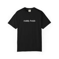 Hard Pass T-Shirt — Minimalist Graphic Comfort Colors tee - Mutantur Labs LLC