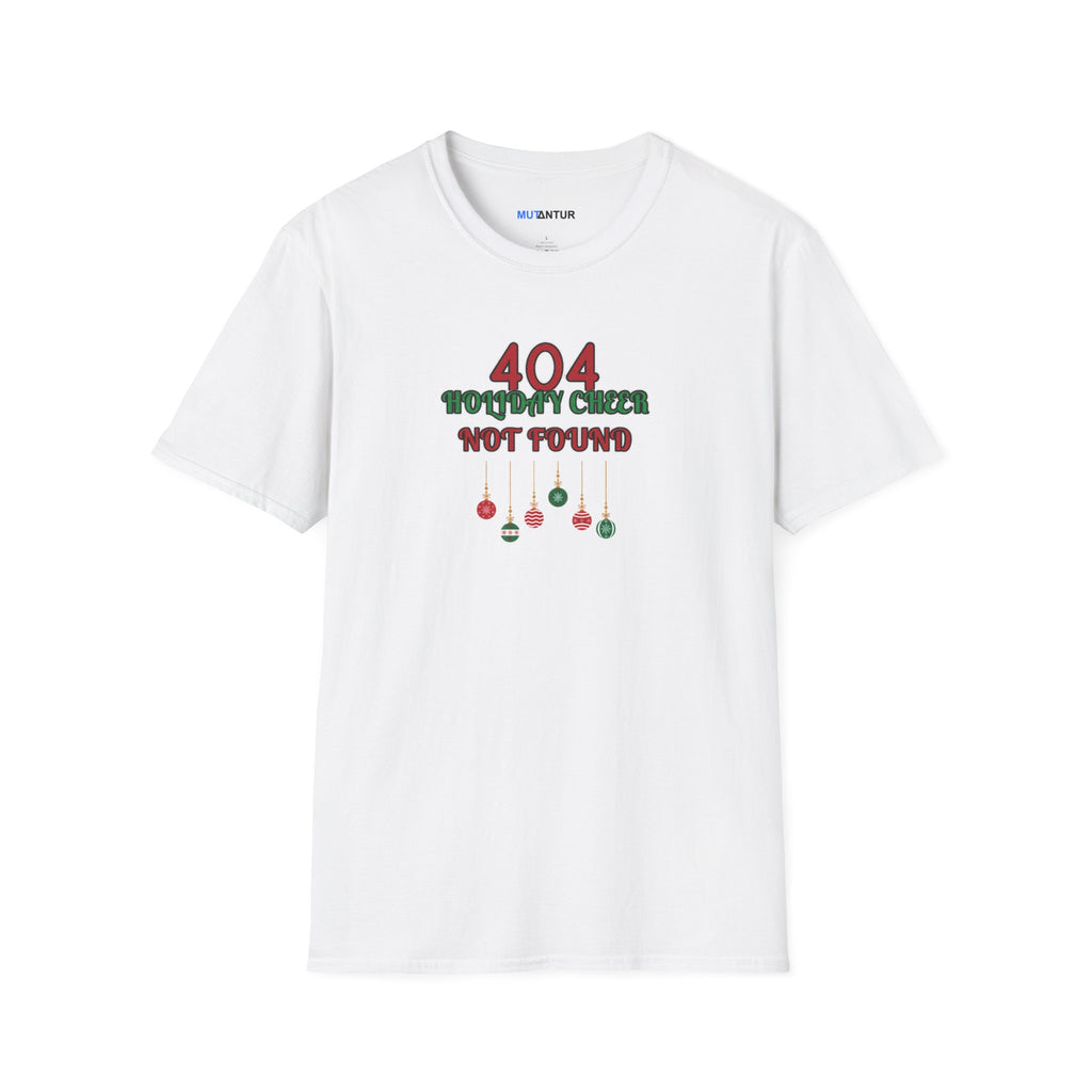 A white short-sleeve crewneck t-shirt with a graphic on the chest that reads '404 HOLIDAY CHEER NOT FOUND' in red and green text with hanging ornaments below, shown on a plain white background.