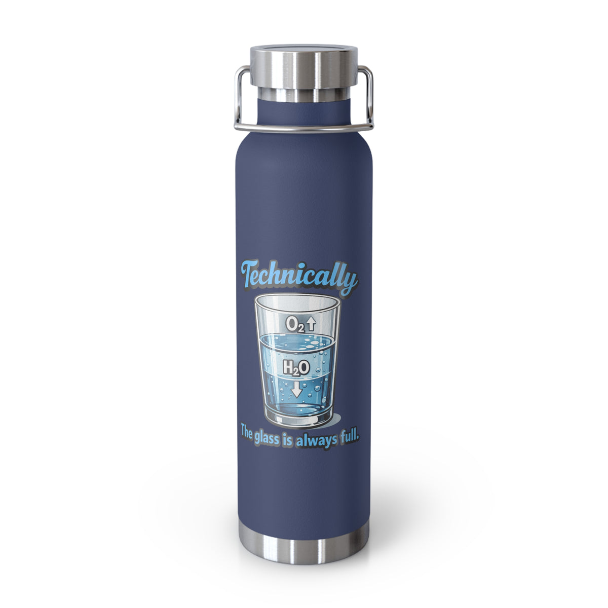 A navy blue insulated water bottle with a stainless steel lid and handle, featuring a graphic of a glass labeled H2O and O2 with the text 'Technically the glass is always full' on a white background.