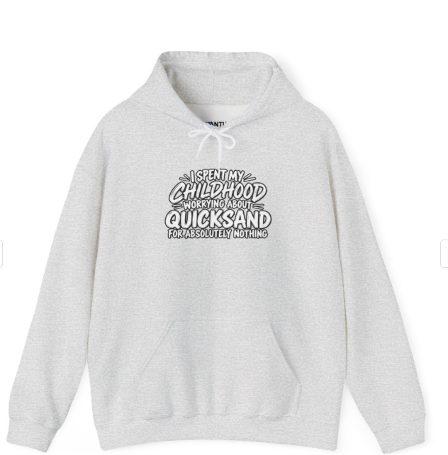 I Spent My Childhood Worrying About Quicksand Retro Graphic Hoodie